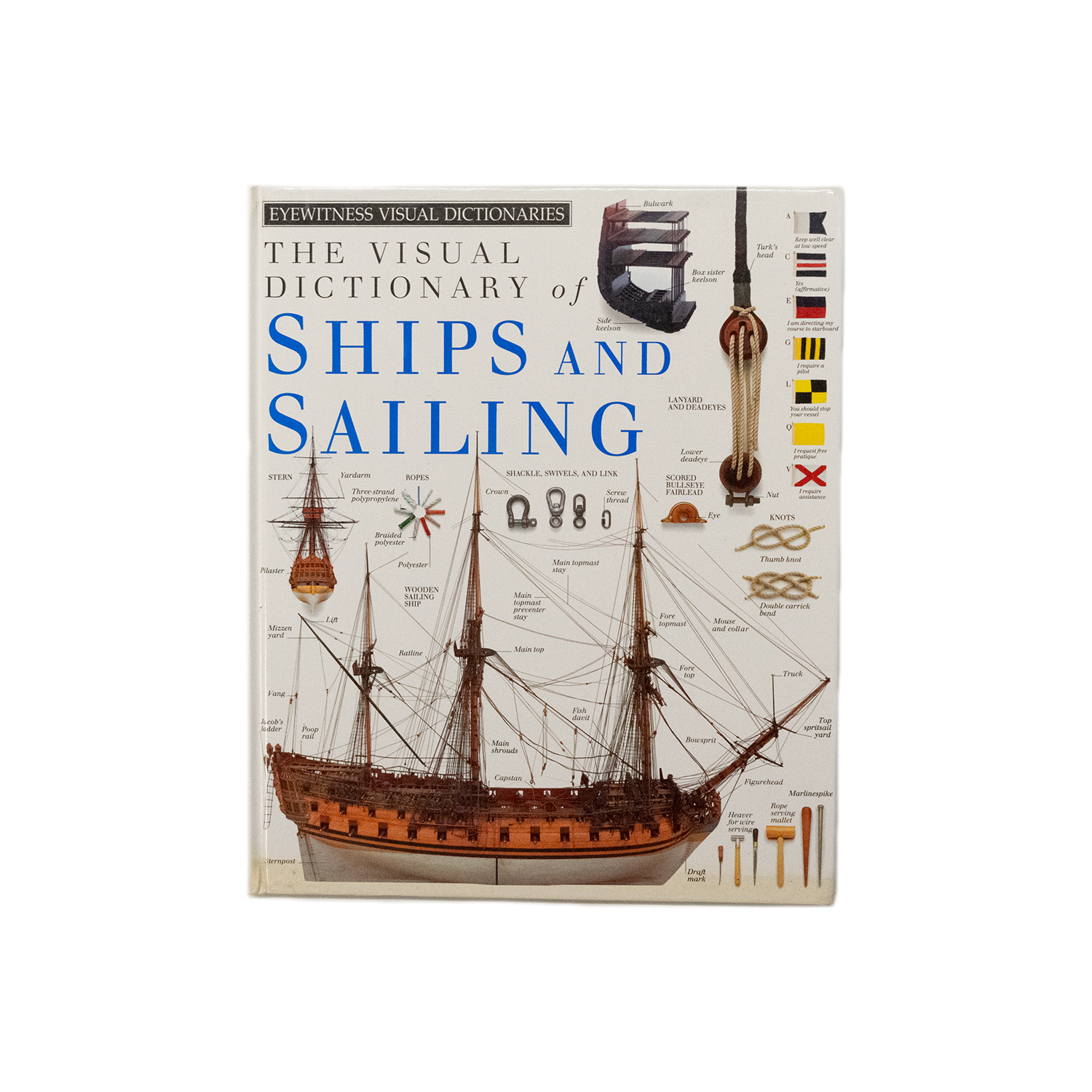 The Visual Dictionary of Ships and Sailing (1991)