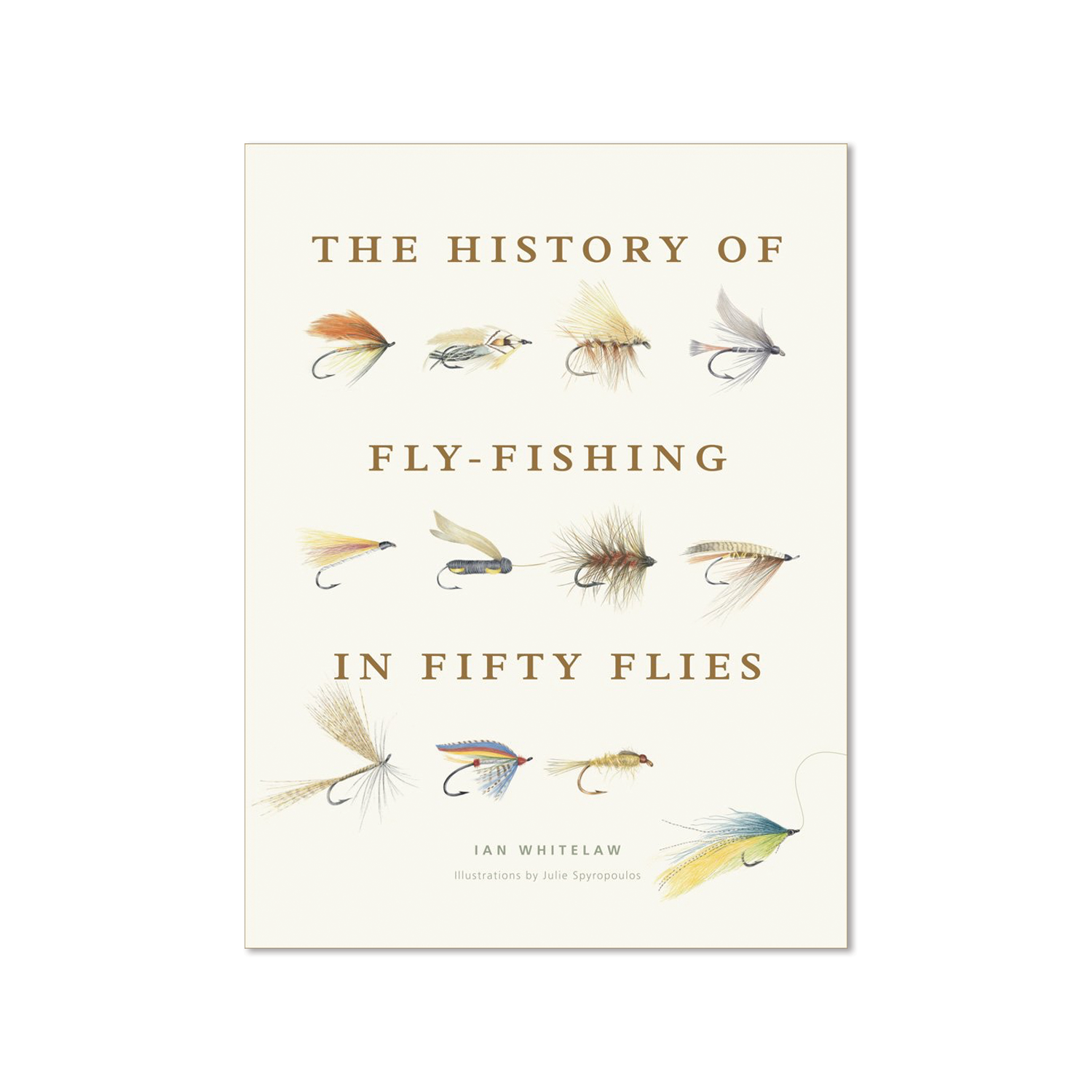 History of Fly-Fishing in Fifty Flies by April Abridged