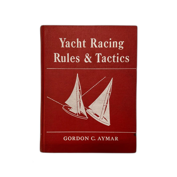 M&K Vintage - Yacht Racing Rules & Tactics (1967)