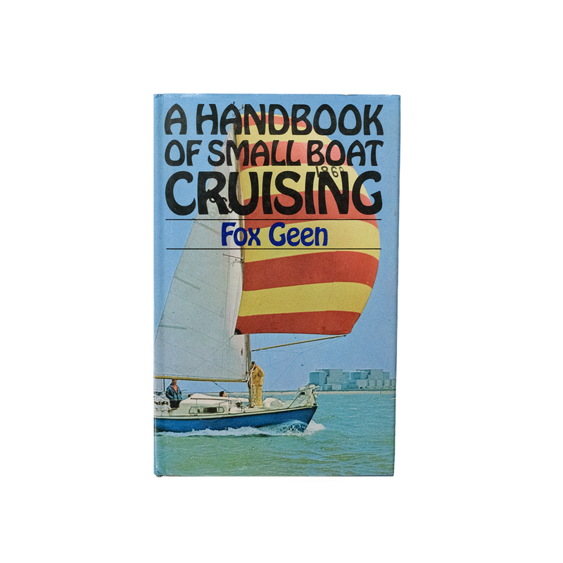 M&K Vintage - A Handbook of Small Boat Cruising (1974)