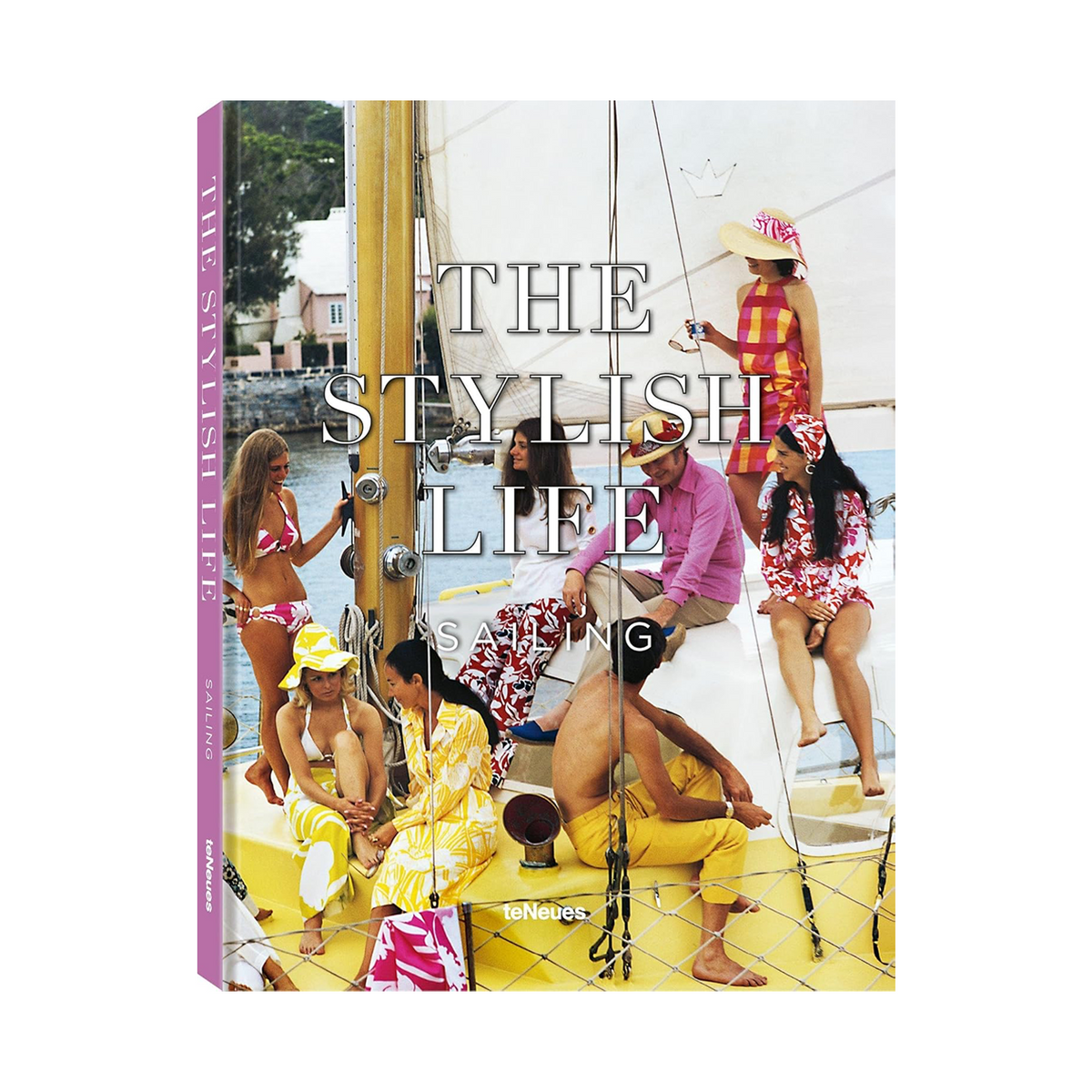 The Stylish Life: Sailing by teNeues
