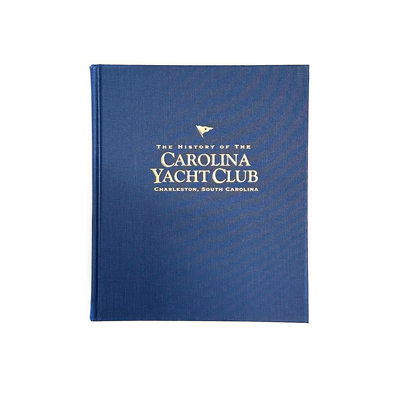 M&K Vintage - The History of The Carolina Yacht Club (2004)